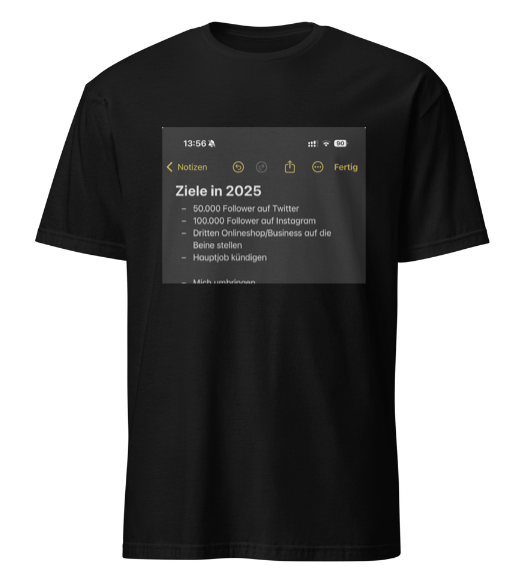 Ziele in 2025 Mich ubr### T-Shirt