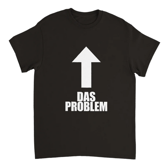 Das Problem T-Shirt