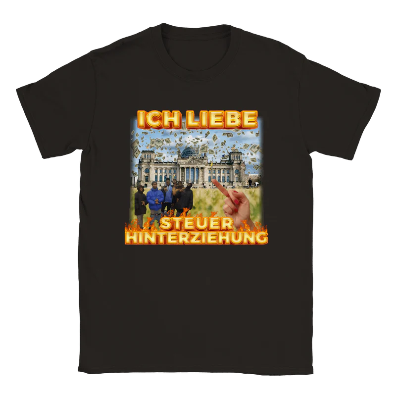 Ich liebe Steuerhinterziehung T-Shirt