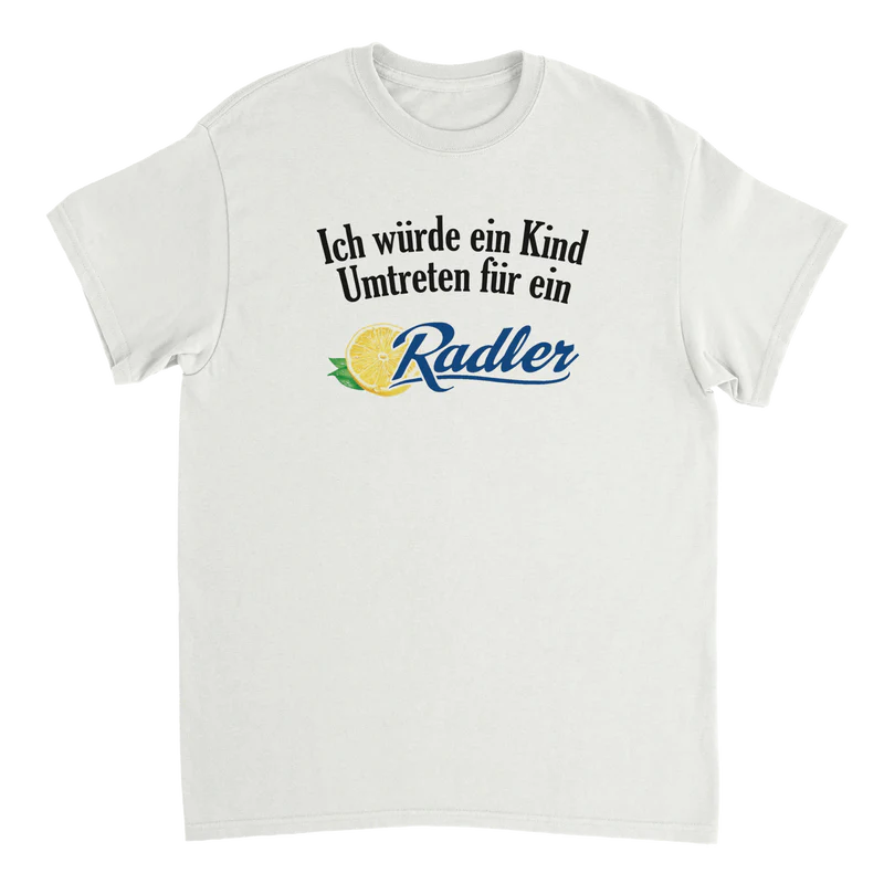 Ich würde ein Kind umtreten für Radler T-Shirt