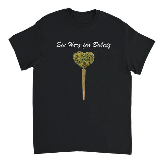 Ein Herz Für Bubatz T-Shirt