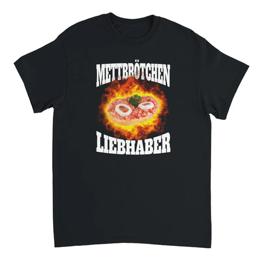Mettbrotchen Liebhaber T-Shirt