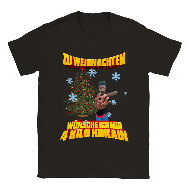 Zu Weihnachten wüünsche ich ir 4 Kilo Kok### T-Shirt